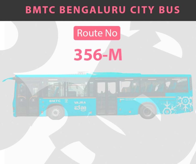 356-m-city-bus-route-timings-bangalore-bmtc-map-first-last-bus